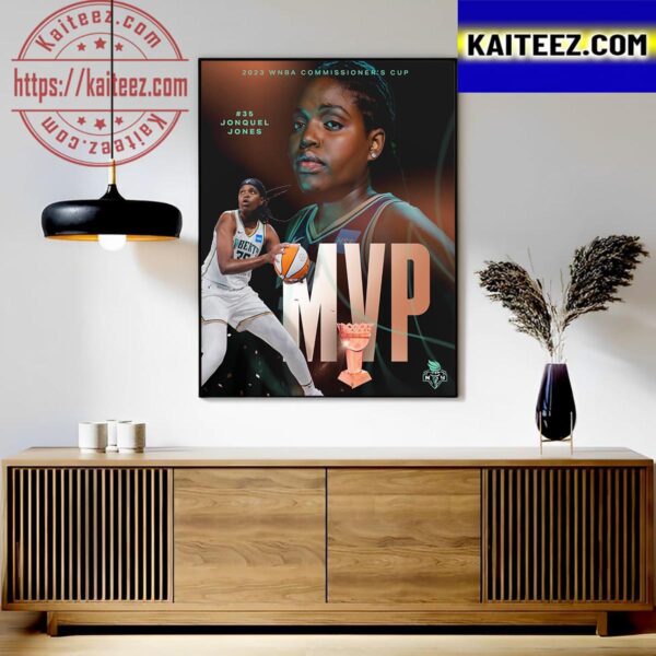 New York Liberty Jonquel Jones MVP 2023 WNBA Commissioner’s Cup Art Decor Poster Canvas