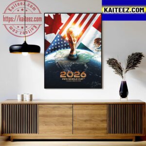 Official Poster For The Host 2026 FIFA World Cup Are Canada Mexico And USA Classic T-Shirt Art Decor Poster Canvas