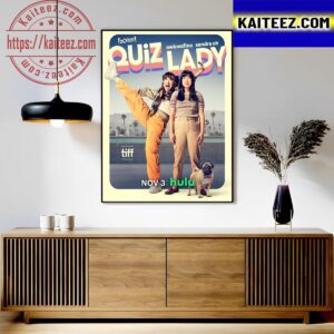 Quiz Lady Official Poster Streaming On Hulu November 3 Art Decor Poster Canvas