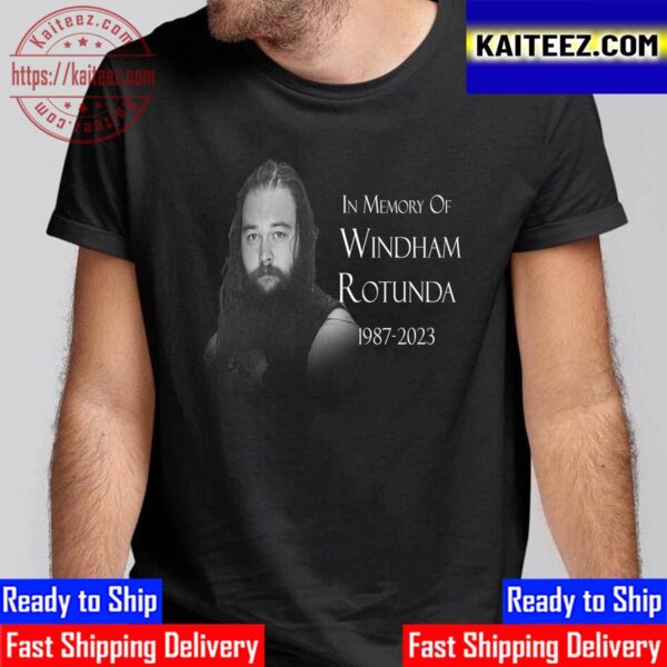 RIP Windham Rotunda Better Known As Bray Wyatt 1987 2023 Vintage T-Shirt