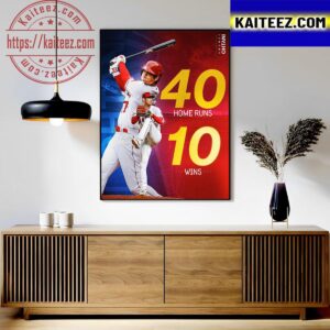 Shohei Ohtani Is The First Player To Hit 40+ Home Runs And Record 10+ Wins In A Season Art Decor Poster Canvas