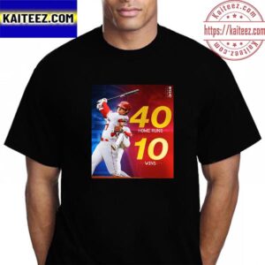 Shohei Ohtani Is The First Player To Hit 40+ Home Runs And Record 10+ Wins In A Season Vintage T-Shirt