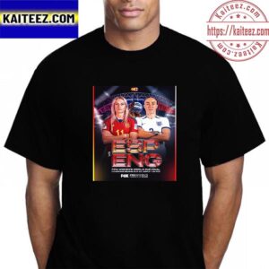 Spain And England Have Qualified For Their First-Ever FIFA Womens World Cup Final Vintage T-Shirt