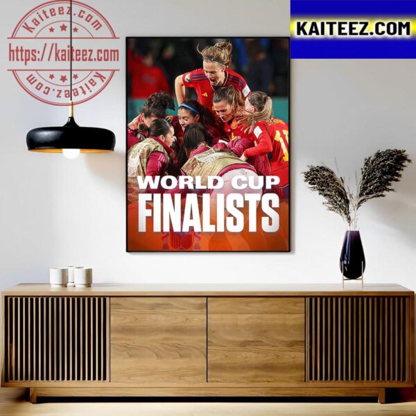 Spain Are Through To The FIFA Womens World Cup Final For The First Time Art Decor Poster Canvas