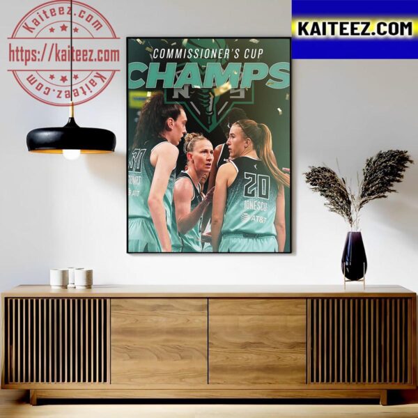 The New York Liberty Are Commissioner’s Cup Champs 2023 Art Decor Poster Canvas