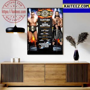 The Ring General Gunther Vs Drew McIntyre The Scottish Warrior For Intercontinental Championship Title At WWE SummerSlam Art Decor Poster Canvas