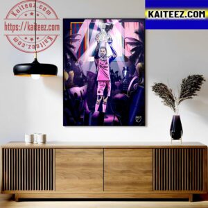 Trophy King Lionel Messi With The 2023 Leagues Cup Title Is The 44th Trophy In Career Classic T-Shirt Art Decor Poster Canvas