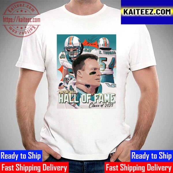 Zach Thomas Is The 2023 Pro Football Hall Of Fame Canton Ohio Signature Vintage t-Shirt