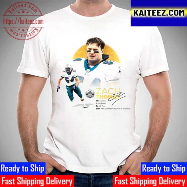 Zach Thomas Is The Class Of 2023 Pro Football Hall Of Fame Canton Ohio Signature Vintage t-Shirt