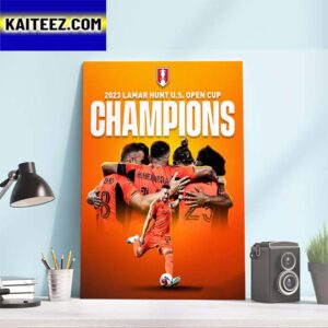 2023 Lamar Hunt US Open Cup Champions Are Houston Dynamo FC Art Decor Poster Canvas