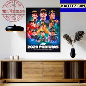 2023 Podiums In F1 9 Different Drivers On The Podium In 13 Races Art Decor Poster Canvas