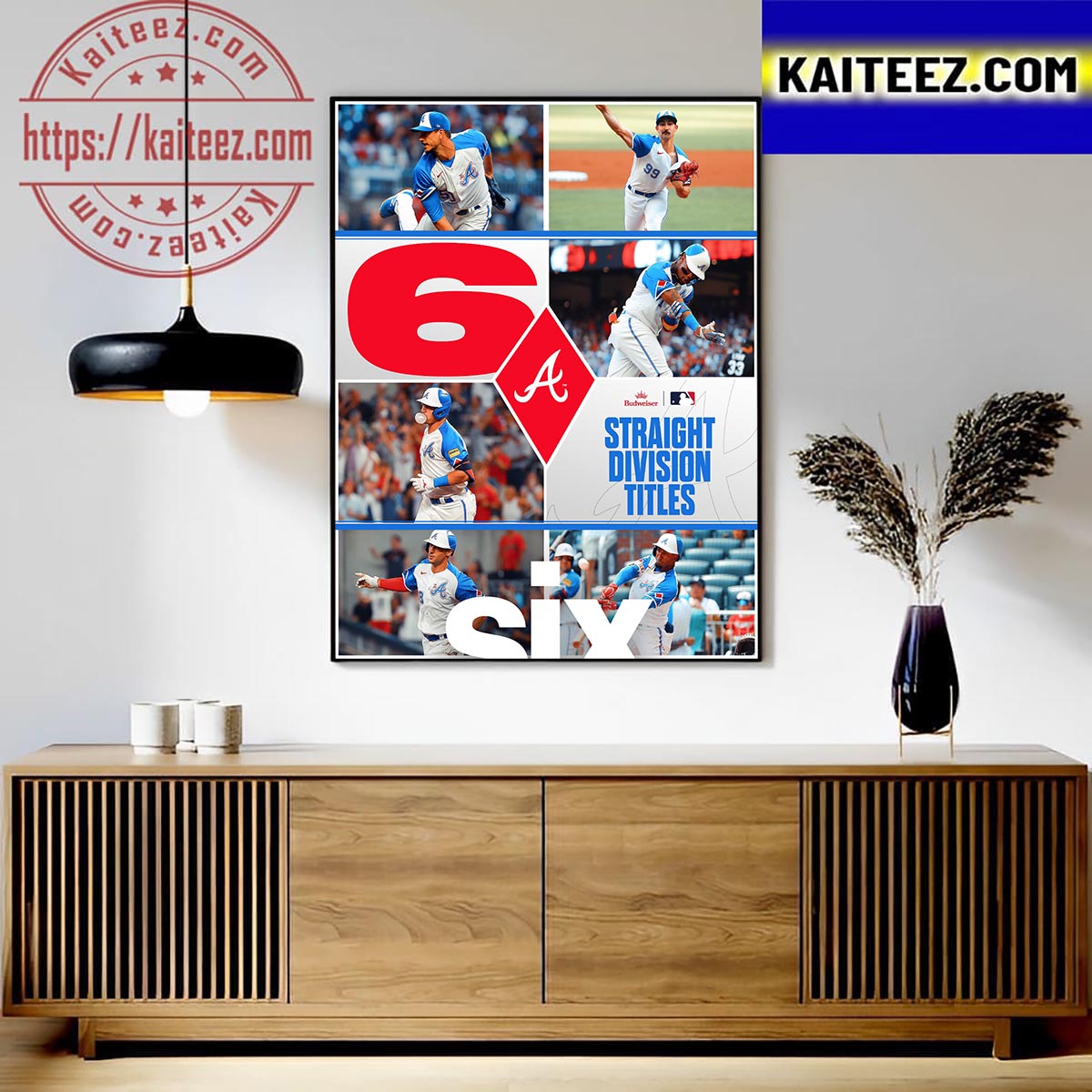 Atlanta Braves Make That 6 Straight Division Titles In MLB Art Decor Poster Canvas