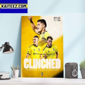 Columbus Crew Have Clinched A Spot In The Audi 2023 MLS Cup Playoffs Art Decor Poster Canvas