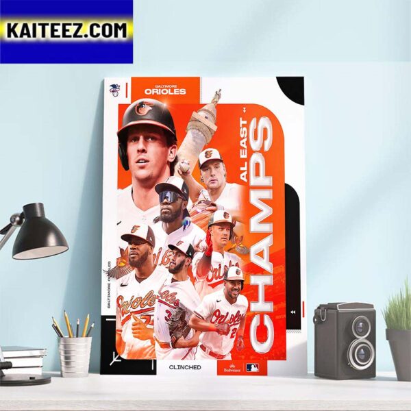 Congrats Baltimore Orioles Are 2023 AL East Division Champions Art Decor Poster Canvas