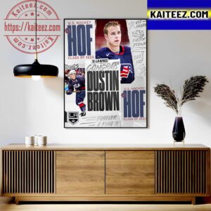 Congrats Dustin Brown Is The US Hockey Hall Of Fame Class Of 2023 Art Decor Poster Canvas