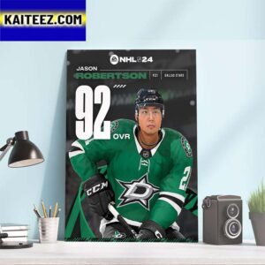 Dallas Stars Jason Robertson In EA Sports NHL 24 Rating Art Decor Poster Canvas
