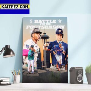 Houston Astros Vs Seattle Mariners Battle For The 3rd AL Wild Card MLB Postseason Art Decor Poster Canvas