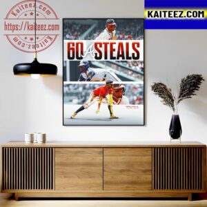 Man Of Steal Ronald Acuna Jr Is The First Player To 60 Steals With Atlanta Braves In MLB Art Decor Poster Canvas