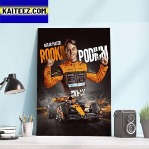 McLaren F1 Oscar Piastri Is The First Rookie On The F1 Podium Since 2017 Art Decor Poster Canvas