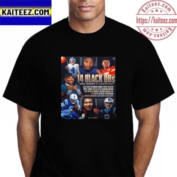 NFL History 14 Black Quarterbacks Starting In NFL Week 1 Vintage T-Shirt