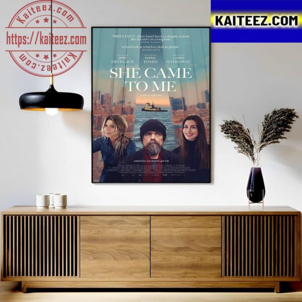 Official Poster For She Came To Me Starring Peter Dinklage Marisa Tomei And Anne Hathaway Art Decor Poster Canvas