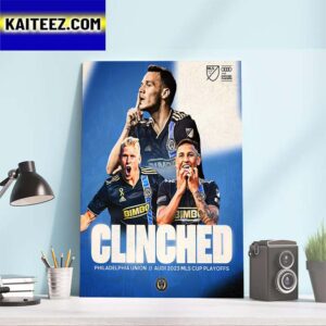 Philadelphia Union Have Clinched A Spot In The Audi 2023 MLS Cup Playoffs Art Decor Poster Canvas