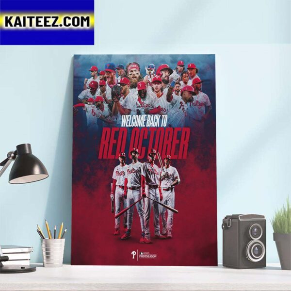 Ring The Bell Welcome Back To Red October Philadelphia Phillies Art Decor Poster Canvas