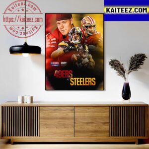 San Francisco 49ers vs Pittsburgh Steelers At NFL Kickoff 2023 You Cant Make This Stuff Up Art Decor Poster Canvas