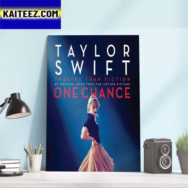 Taylor Swift Sweeter Than Fiction An Original Song From The Motion Picture One Chance Art Decor Poster Canvas