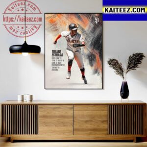 Thairo Estrada Is The First SF Giants to Steal 20 Bases In Back To Back Season Art Decor Poster Canvas