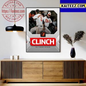 The Baltimore Orioles Clinch 2023 MLB Postseason Spots Art Decor Poster Canvas