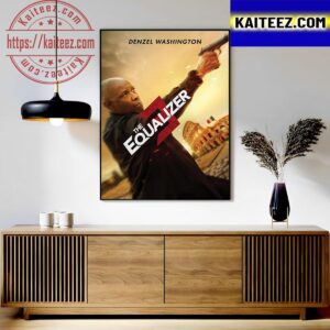 The Equalizer 3 Witness The Final Chapter Poster With Starring Denzel Washington Art Decor Poster Canvas