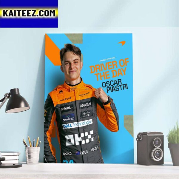 The Japanese GP Driver Of The Day For Oscar Piastri Of McLaren F1 Team Art Decor Poster Canvas