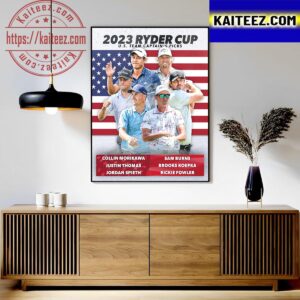 US Team Captain Zach Johnson Picks Are In 2023 Ryder Cup Art Decor Poster Canvas
