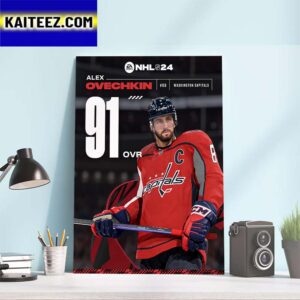 Washington Capitals Alex Ovechkin In EA Sports NHL 24 Rating Art Decor Poster Canvas