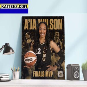 2023 WNBA Finals MVP Is Aja Wilson Of The Las Vegas Aces Art Decor Poster Canvas