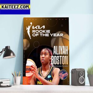 Aliyah Boston Is The 2023 WNBA Rookie Of The Year Art Decor Poster Canvas