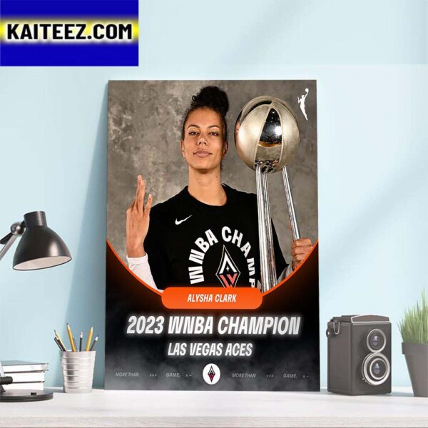 Alysha Clark x Las Vegas Aces 2023 WNBA Champion Art Decor Poster Canvas