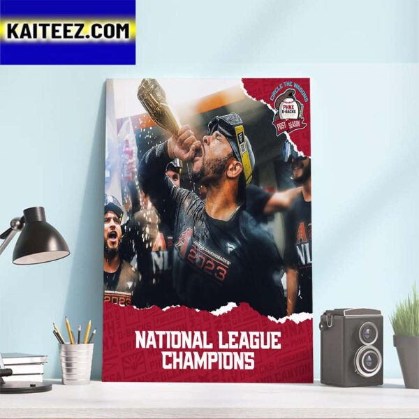 Arizona Diamondbacks Are Champs 2023 National League Champions Art Decor Poster Canvas