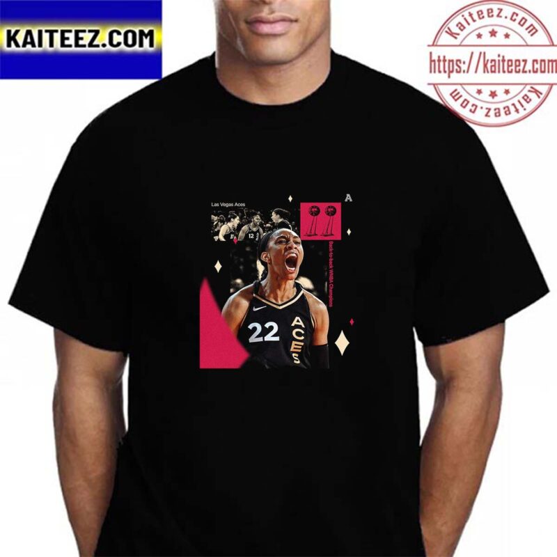 The Las Vegas Aces Are Back To Back WNBA Champions 2023 T Shirt