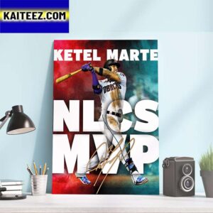 Congratulations to Ketel Marte is The NLCS MVP Art Decor Poster Canvas