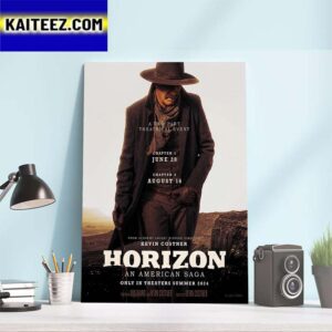 First Poster For Horizon An American Saga Directed By And Starring Kevin Costner Art Decor Poster Canvas