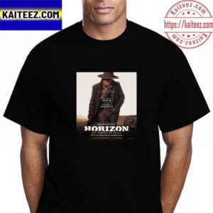 First Poster For Horizon An American Saga Directed By And Starring Kevin Costner Vintage T-Shirt