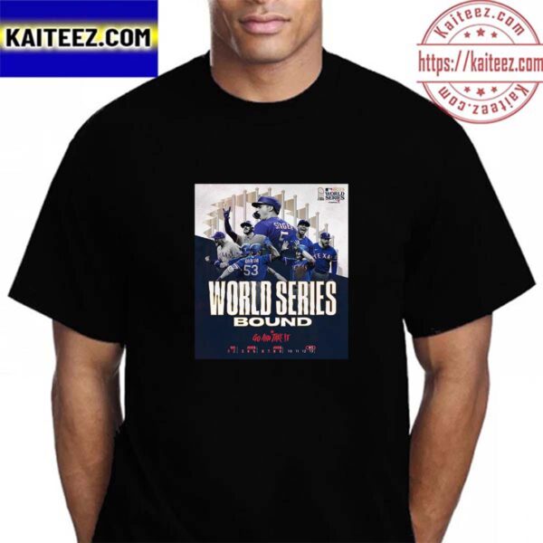 Go And Take It Texas Rangers Hello 2023 MLB World Series Bound Vintage T-Shirt