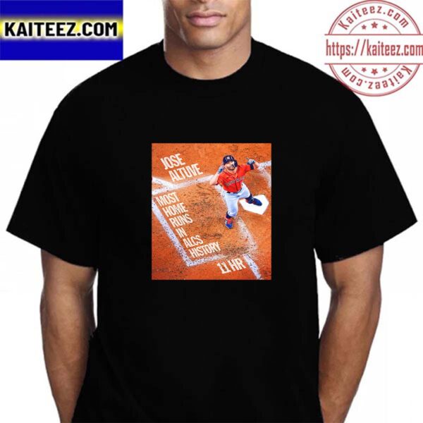 Houston Astros Jose Altuve Most Home Runs In ALCS History With 11 HR Vintage T-Shirt