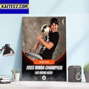Kelsey Plum x Las Vegas Aces 2023 WNBA Champion Art Decor Poster Canvas