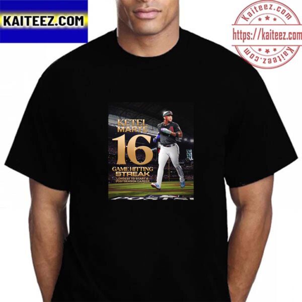 Ketel Marte 16 Game Hitting Streak Longest to Start a Postseason Career Vintage T-Shirt