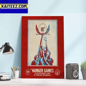 New Poster For The Hunger Games The Ballad Of Songbirds And Snakes Art Decor Poster Canvas