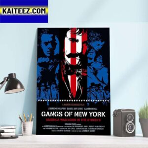 Official Poster For Gangs Of New York America Was Born In The Streets Art Decor Poster Canvas