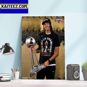 Raise The Stakes Las Vegas Aces x Kiah Stokes 2023 WNBA Champions Art Decor Poster Canvas